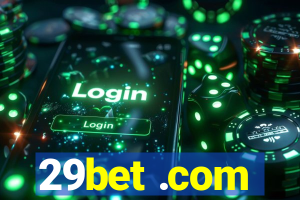 29bet .com